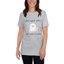 Load image into Gallery viewer, &quot;I am not fat. I am just fluffy.&quot; Samoyed Unisex Basic Softstyle T-Shirt
