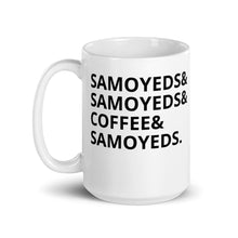 Load image into Gallery viewer, Samoyeds and Coffee Mug
