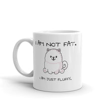 Load image into Gallery viewer, &quot;I am not fat. I am just fluffy.&quot; Samoyed Mug
