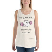 Load image into Gallery viewer, &quot;For Quads Sake Don&#39;t Skip Leg Day.&quot; Samoyed Unisex Tank Top
