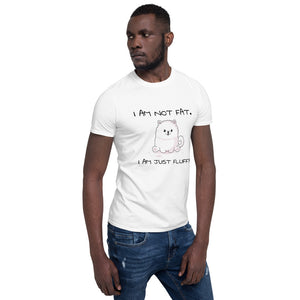 "I am not fat. I am just fluffy." Samoyed Unisex Basic Softstyle T-Shirt