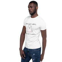 Load image into Gallery viewer, &quot;I am not fat. I am just fluffy.&quot; Samoyed Unisex Basic Softstyle T-Shirt
