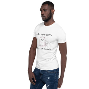 "I am not fat. I am just fluffy." Samoyed Unisex Basic Softstyle T-Shirt